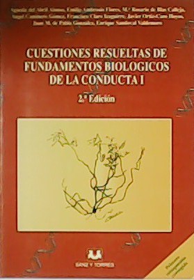 Imagen del vendedor de Cuestiones resueltas de fundamentos biolgicos de la conducta I. a la venta por Librera y Editorial Renacimiento, S.A.