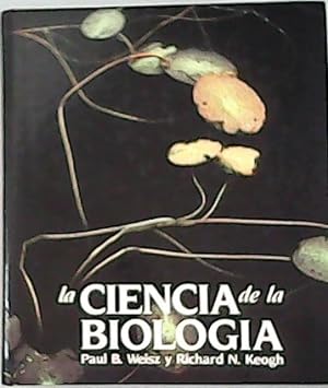 Image du vendeur pour La ciencia de la Biologa. mis en vente par Librera y Editorial Renacimiento, S.A.