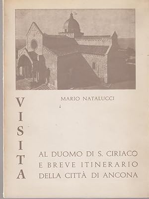 Bild des Verkufers fr Visita al duomo di S. Ciriaco e breve itinerario della citta' di Ancona zum Verkauf von Librodifaccia