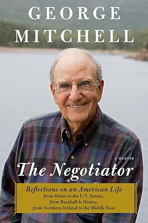 The Negotiator: Reflections on an American Life