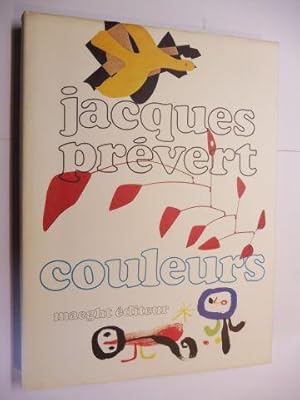 Bild des Verkufers fr jacques prevert - couleurs de braque calder miro. zum Verkauf von Antiquariat am Ungererbad-Wilfrid Robin