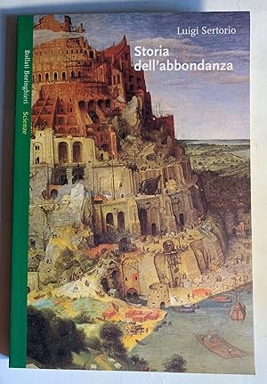 Immagine del venditore per Storia dell'abbondanza venduto da Studio bibliografico De Carlo