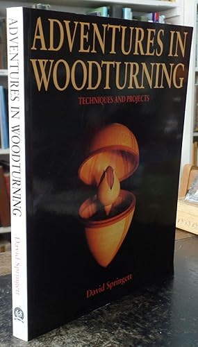 Immagine del venditore per Adventures in Woodturning: Techniques and Projects venduto da Besleys Books  PBFA