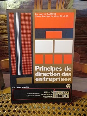 Seller image for Principes De Direction Des Entreprises - Vol 3 for sale by Antiquariat Ekkehard Schilling