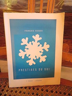 Immagine del venditore per Prestiges du ski venduto da Antiquariat Ekkehard Schilling