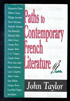 Seller image for Paths to Contemporary French Literature for sale by Sonnets And Symphonies