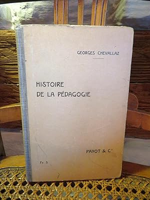 Image du vendeur pour Histoire de la pdagogie mis en vente par Antiquariat Ekkehard Schilling