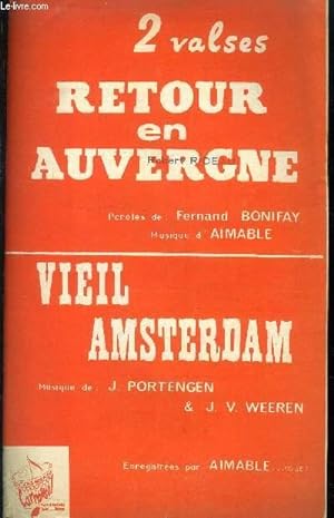 Bild des Verkufers fr Retour en Auvergne/ Vieil Amsterdam zum Verkauf von Le-Livre