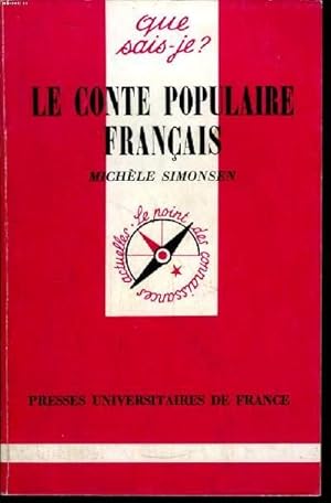 Image du vendeur pour Que sais-je? N 1906 Le conte populaire franais mis en vente par Le-Livre