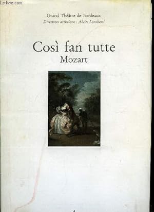Image du vendeur pour Cosi fan tutte Mozart - Opra buffa en deux actes mis en vente par Le-Livre
