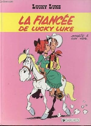 Image du vendeur pour Lucky Luke - La fiance de Lucky Luke mis en vente par Le-Livre