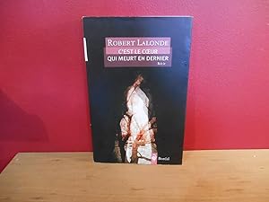 Bild des Verk�ufers f�r C'est le coeur qui meurt en dernier zum Verkauf von La Bouquinerie � D�d�