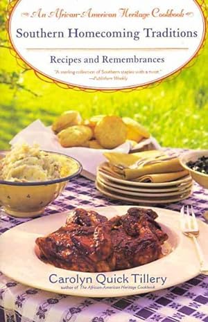 Seller image for Southern Homecoming Traditions : Recipes and Remembrances for sale by GreatBookPrices
