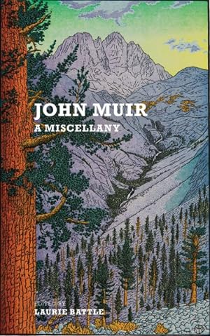 Image du vendeur pour John Muir : A Miscellany mis en vente par GreatBookPrices