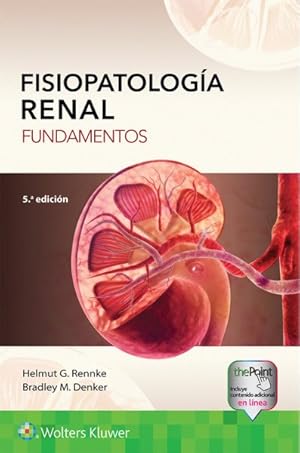 Seller image for Fisiopatologa renal / Renal Pathophysiology : Fundamentos / Fundamentals -Language: spanish for sale by GreatBookPrices