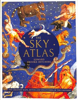 Seller image for Sky Atlas : The Greatest Maps, Myths and Discoveries of the Universe for sale by GreatBookPrices