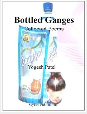 Seller image for Bottled Ganges for sale by Shore Books