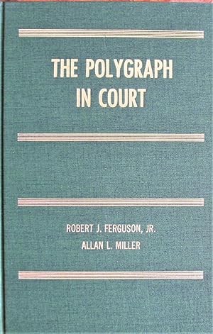 The Polygraph in Court