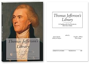 Immagine del venditore per Thomas Jefferson's Library A Catalog with the Entries in His Own Order venduto da The Lawbook Exchange, Ltd., ABAA  ILAB