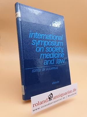 Seller image for International Symposium on Society, Medicine and Law : Jerusalem, March 1972 for sale by Roland Antiquariat UG haftungsbeschrnkt