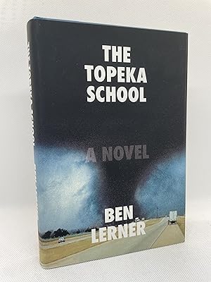 Seller image for The Topeka School (Signed First Edition) for sale by Dan Pope Books