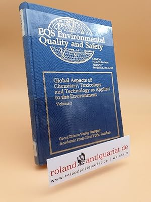 Seller image for Environmental Quality and Safety.: Global Aspects of Chemistry, Toxicology and Technology as Applied to the Environment. Vol. 2 for sale by Roland Antiquariat UG haftungsbeschrnkt
