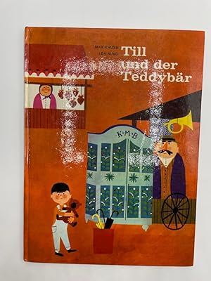 Till und der Teddybär : Ein Abenteuer auf der Auer Dult. Max Kruse ; Lea Auvo. Erzählt von Max Kr...