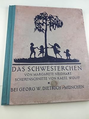 Das Schwesterchen. Dietrichs Münchener Künstler-Bilderbücher Buch 31.