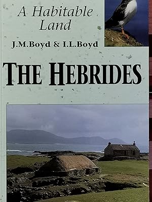 Image du vendeur pour Hebrides: A Habitable Land mis en vente par Literaticus