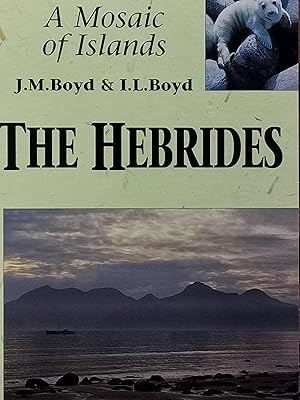 Seller image for Hebrides: A Mosaic of Islands for sale by Literaticus