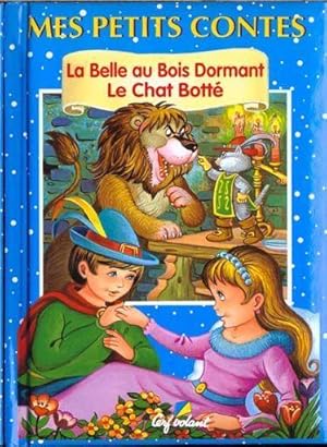 Immagine del venditore per la belle au bois dormant ; le chat botte venduto da Chapitre.com : livres et presse ancienne