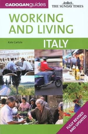 Imagen del vendedor de Cadogan Guides Working and Living Italy a la venta por NEPO UG