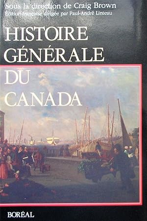 Image du vendeur pour Histoire gnrale du Canada mis en vente par Librairie La fort des Livres