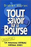Immagine del venditore per Tout Savoir Sur La Bourse. Edition 2001 venduto da RECYCLIVRE