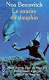 Seller image for Le Sourire Du Dauphin for sale by RECYCLIVRE