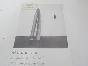 Bild des Verkufers fr Maderna, Skulpturen und Zeichen : Niedersterreichisches Landesmuseum, Wien, 6. September-7. Oktober 1984. zum Verkauf von Antiquariat Bookfarm