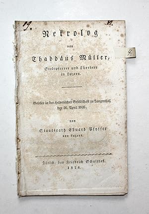 Nekrolog. Gelesen in der Helvetischen Gesellschaft zu Langenthal den 26. April 1826.