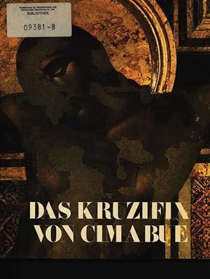 Bild des Verkufers fr Das Kruzifix des Cimabue. Alte Pinakothek, Mnchen, 22.09. - 30.10.1983. zum Verkauf von Antiquariat Bookfarm