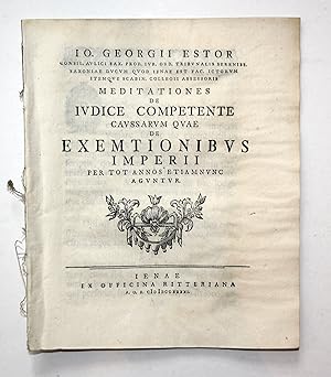 Immagine del venditore per Meditationes de Iudice Competente Caussarum quae de Exemtionibus Imperii per tot annos etiamnunc aguntur. venduto da Antiquariat Steffen V�lkel GmbH