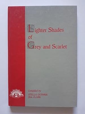 Imagen del vendedor de Lighter Shades of Grey and Scarlet a la venta por masted books