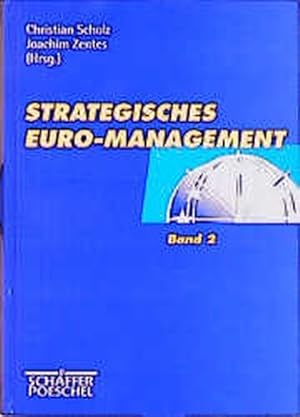 Seller image for Strategisches Euro-Management; Bd. 2. for sale by Antiquariat Thomas Haker GmbH & Co. KG