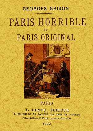 Bild des Verk�ufers f�r Paris horrible et Paris original zum Verkauf von Imosver