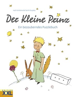 Der Kleine Prinz: Ein bezauberndes Puzzlebuch