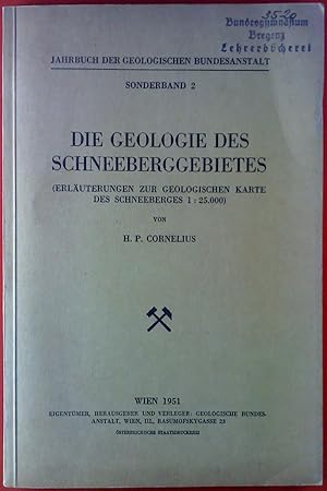 Bild des Verk�ufers f�r Die Geologie des Schneeberggebietes - Erl�uterungen zur geologischen Karte des Schneeberges 1 : 25.000. (= Jahrbuch der geologischen Bundesanstalt, Sondeband 2). zum Verkauf von biblion2