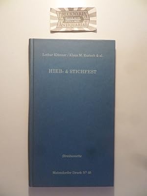 Imagen del vendedor de Hieb- und Stichfest : Streitsonette. Meiendorfer Druck, No. 40. a la venta por Druckwaren Antiquariat