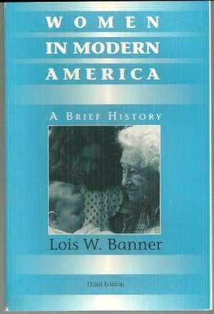 Seller image for WOMEN IN MODERN AMERICA A Brief History for sale by Gibson's Books
