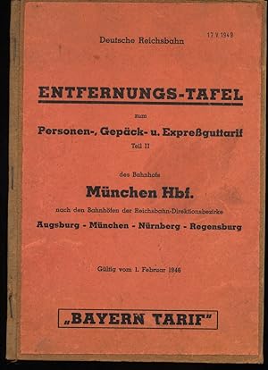 Deutsche Reichsbahn : Entfernungs-Tafel zum Personen-, Gepäck- u. Expressguttarif, Teil II des Ba...