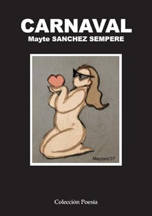 Immagine del venditore per Carnaval (Dedicatoria y firma aut�grafa de autora) PRIMERA EDICION venduto da Libros Tobal