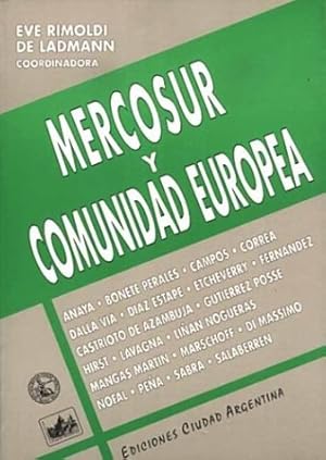 Imagen del vendedor de Mercosur Y Comunidad Europea a la venta por Libros Tobal