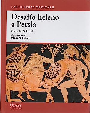 Seller image for Desafo Heleno A Persia: Las Guerras Mdicas II for sale by Libros Tobal